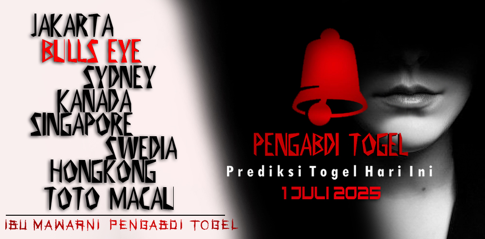 Prediksi Togel BullsEye 1 Juli 2025